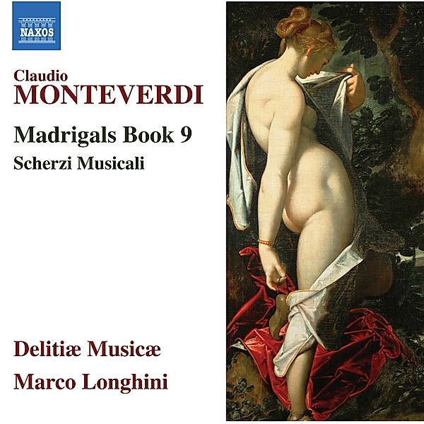 Madrigals Book 9, Marco Longhini, Delitiæ Musicæ