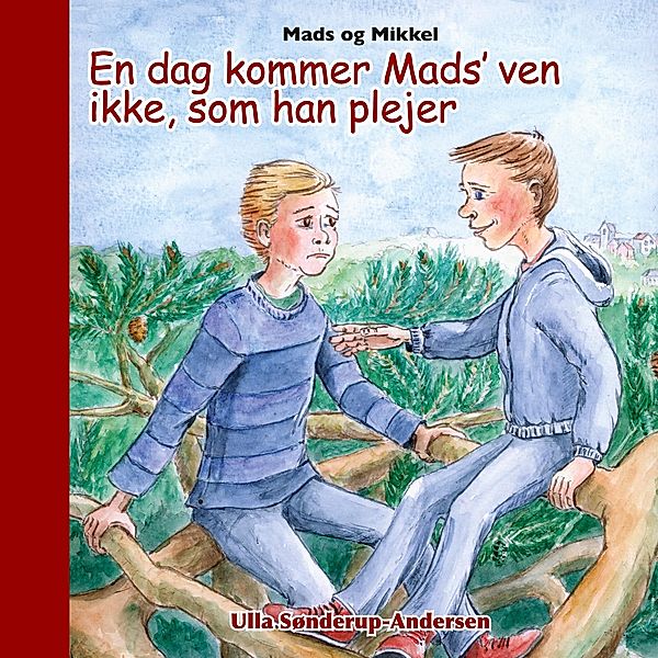 Mads og Mikkel, Ulla Sønderup-Andersen