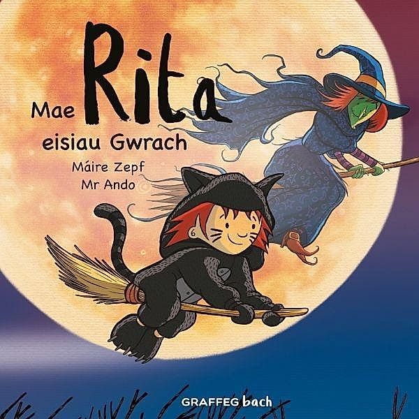 Mae Rita Eisiau Gwrach / Graffeg Bach, Maire Zepf