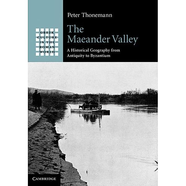 Maeander Valley, Peter Thonemann
