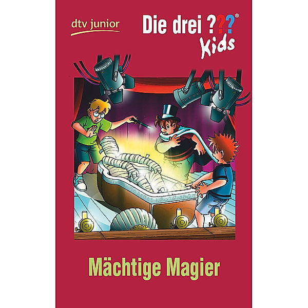 Mächtige Magier / Die drei Fragezeichen-Kids Bd.52, Boris Pfeiffer