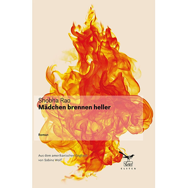 Mädchen brennen heller, Shobha Rao, Sabine Wolf