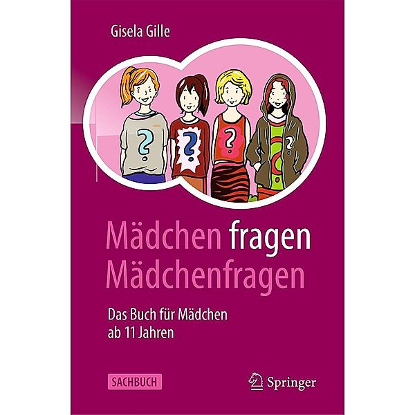 Mädchen fragen Mädchenfragen, Gisela Gille