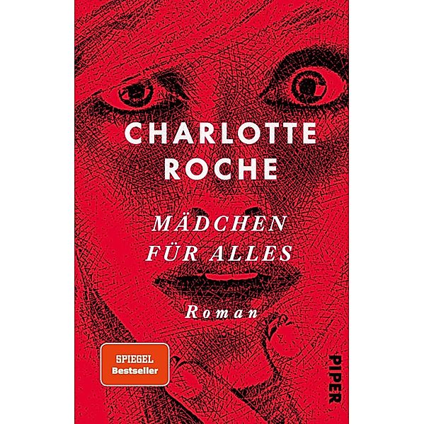 Mädchen für alles, Charlotte Roche