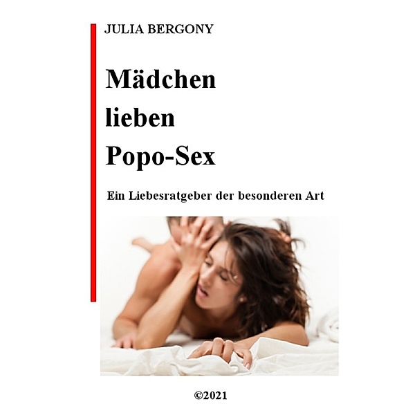 Mädchen lieben Popo-Sex, Julia Bergony