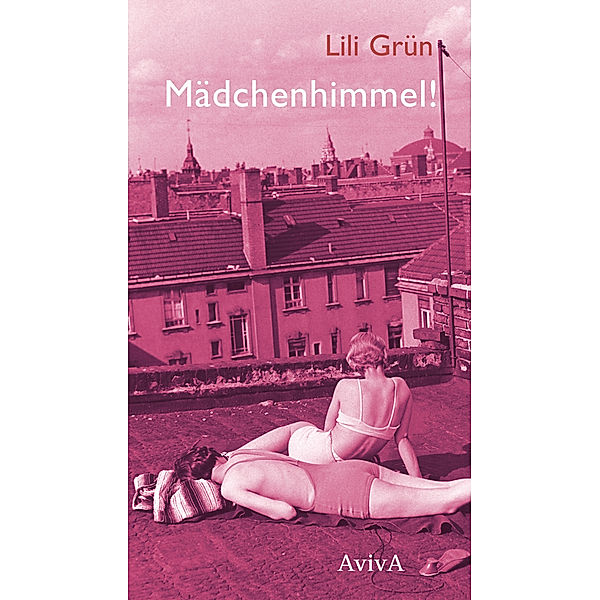 Mädchenhimmel!, Lili Grün