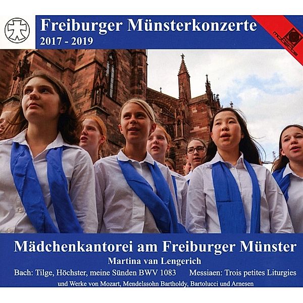 Mädchenkantorei Freiburger Münster, Maedchenkantorei Am Freiburger Muenster