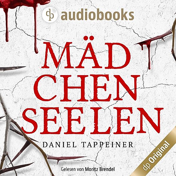 Mädchenseelen, Daniel Tappeiner