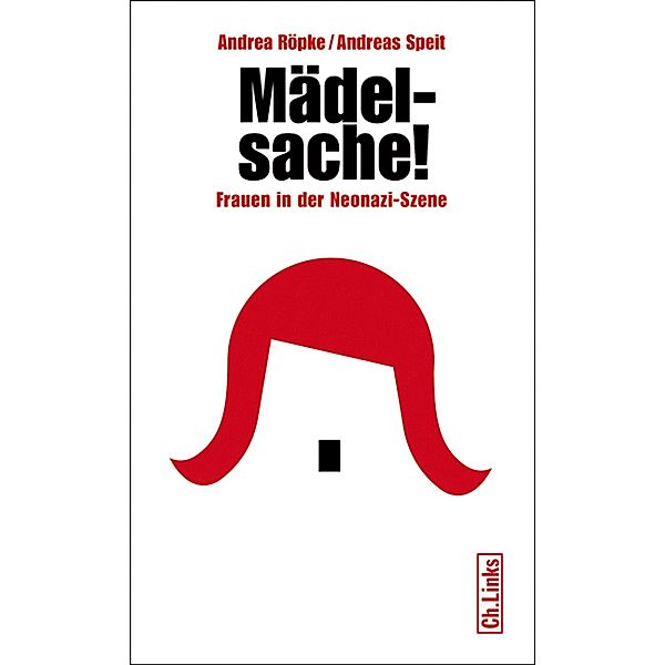 Mädelsache!, Andrea Röpke, Andreas Speit