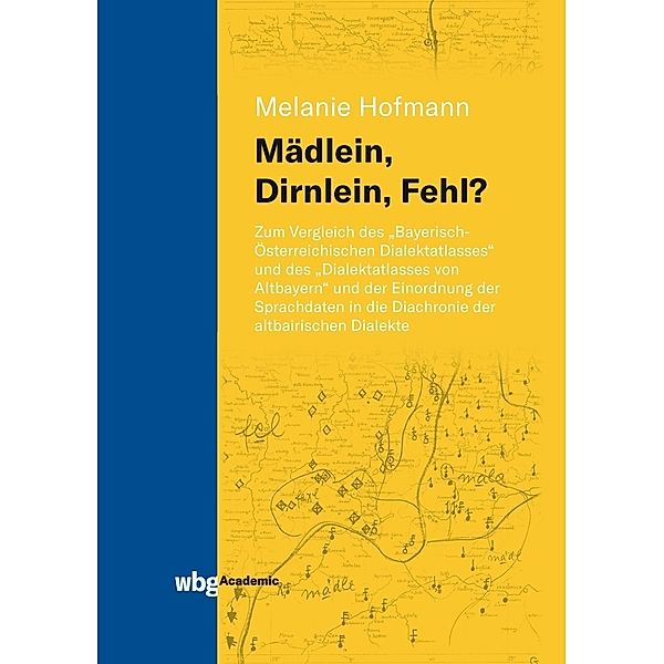 Mädlein, Dirnlein, Fehl?, Melanie Hofmann