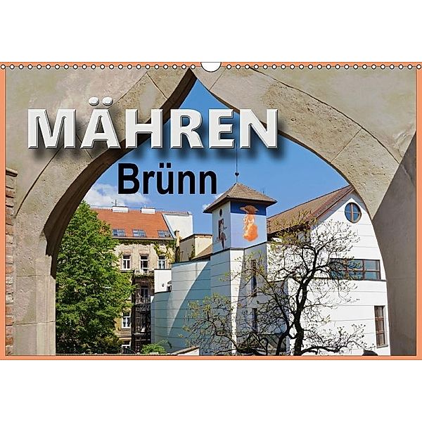 Mähren - Brünn (Wandkalender 2017 DIN A3 quer), Flori0