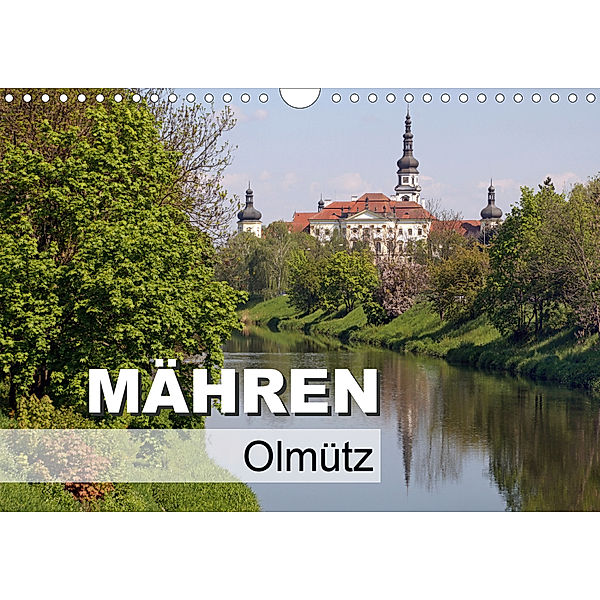 Mähren - Olmütz (Wandkalender 2020 DIN A4 quer)
