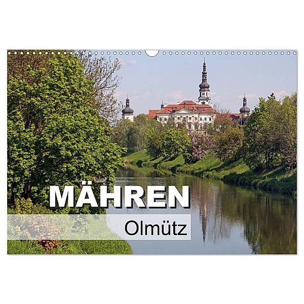 Mähren - Olmütz (Wandkalender 2024 DIN A3 quer), CALVENDO Monatskalender, Flori0