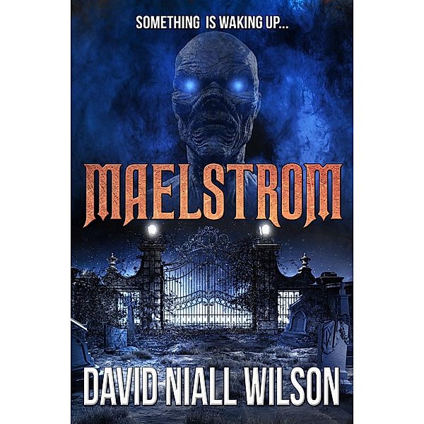 Maelstrom / Crossroad Press, David Niall Wilson