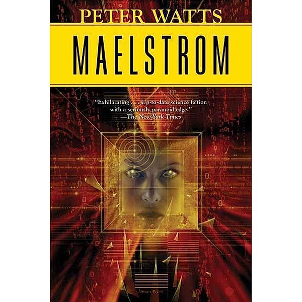Maelstrom / Rifters Trilogy Bd.2, Peter Watts