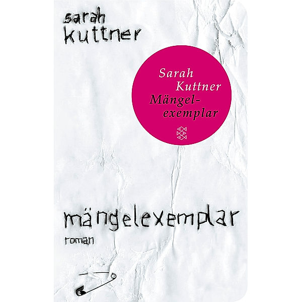 Mängelexemplar, Sarah Kuttner