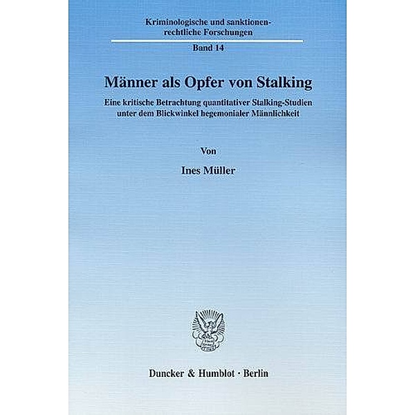 Männer als Opfer von Stalking, Ines Müller
