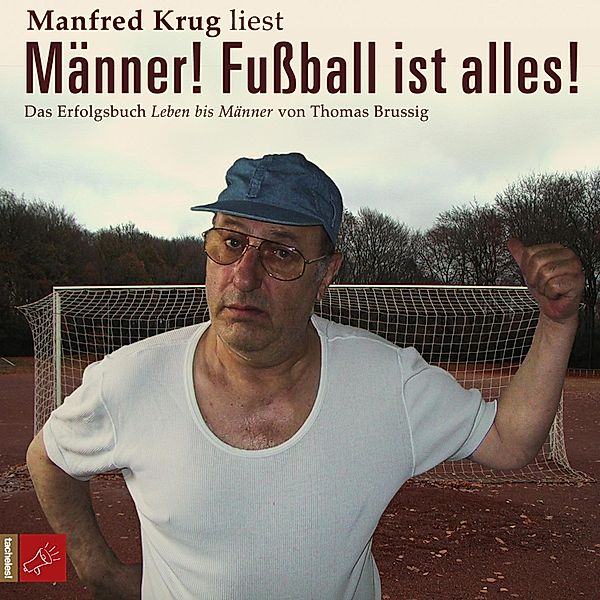 Männer! Fussball ist alles!, Thomas Brussig