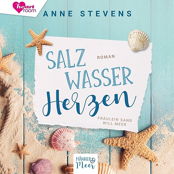 Männer & Meer - 1 - Salzwasser Herzen, Anne Stevens
