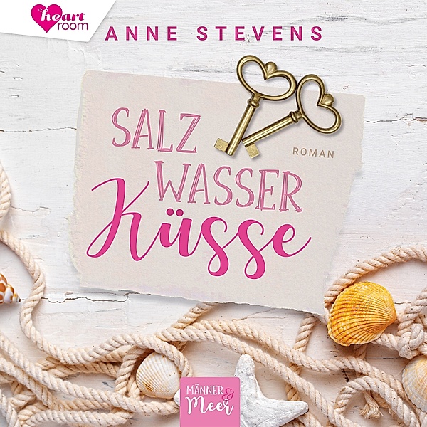 Männer & Meer - 2 - Salzwasser Küsse, Anne Stevens