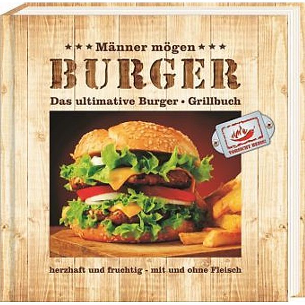 Männer mögen Burger, Sabine Durdel-Hoffmann