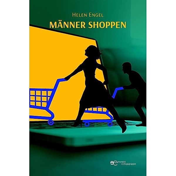 Männer shoppen, Helen Engel