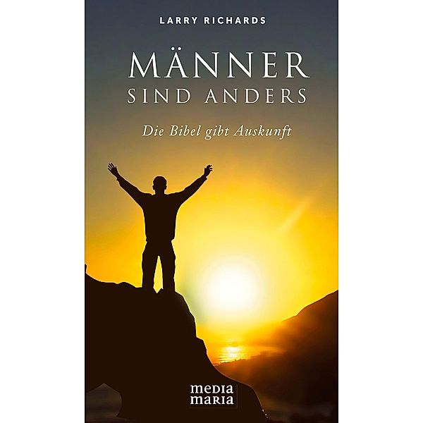 Männer sind anders, Larry Richards