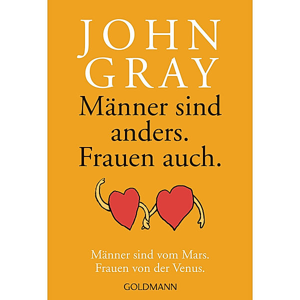 Männer sind anders. Frauen auch., John Gray