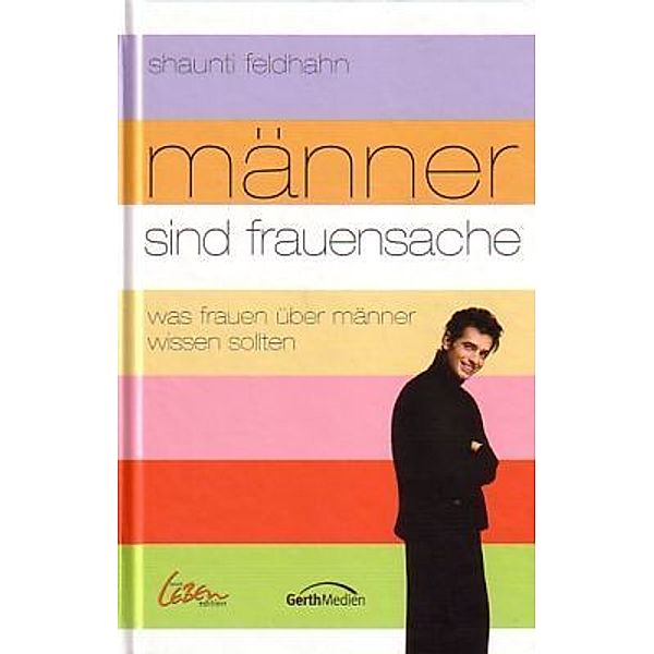 Männer sind Frauensache, Shaunti Feldhahn