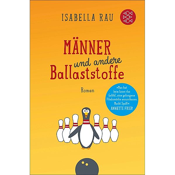 Männer und andere Ballaststoffe, Isabella Rau