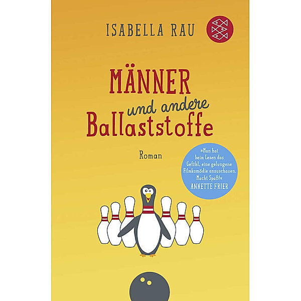 Männer und andere Ballaststoffe, Isabella Rau