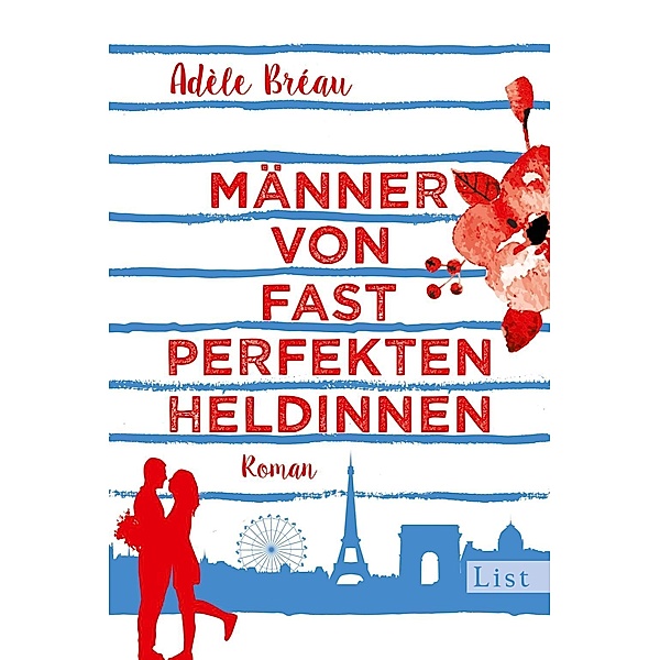 Männer von fast perfekten Heldinnen / Perfekte Heldinnen Bd.2, Adèle Bréau