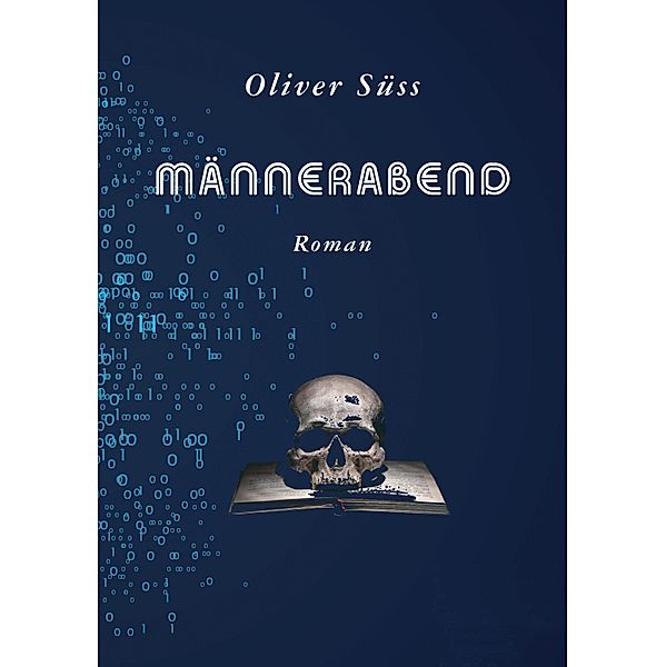 Männerabend, Oliver Süss