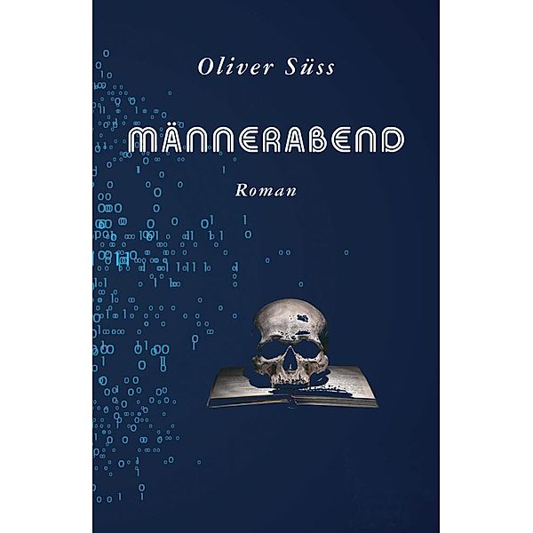 Männerabend, Oliver Süß