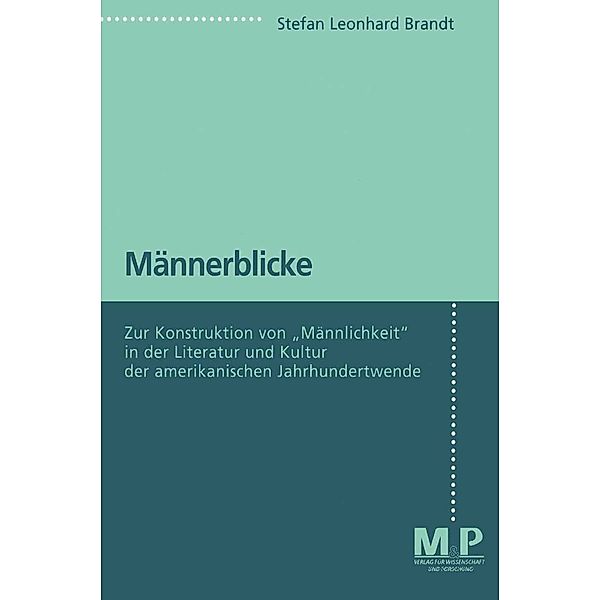 Männerblicke, Stefan Leonhard Brandt