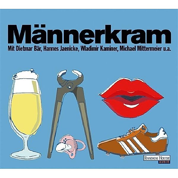 Männerkram, 6 Audio-CDs, Wladimir Kaminer, Adam Mansbach, Kester Schlenz, Eduard Augustin, Philipp von Keisenberg, Christian Zaschke