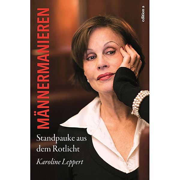 Männermanieren, Karolina Leppert