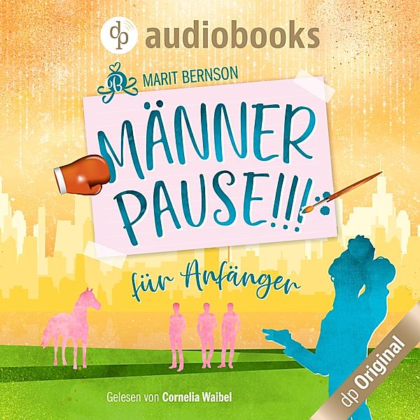 Männerpause für Anfänger, Marit Bernson