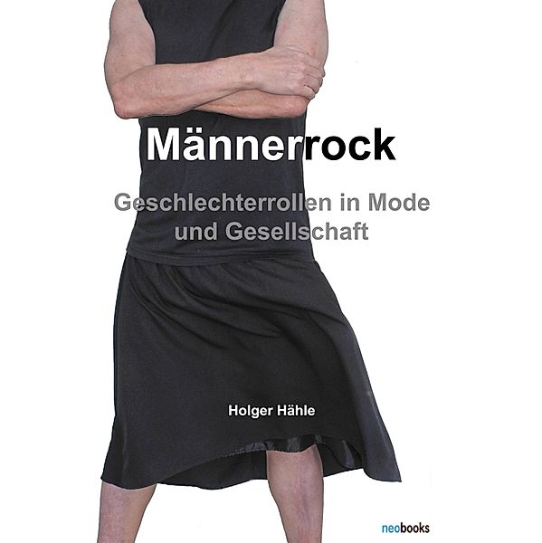 Männerrock, Holger Hähle