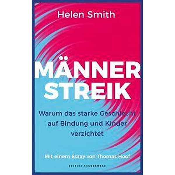 Männerstreik, Helen Smith