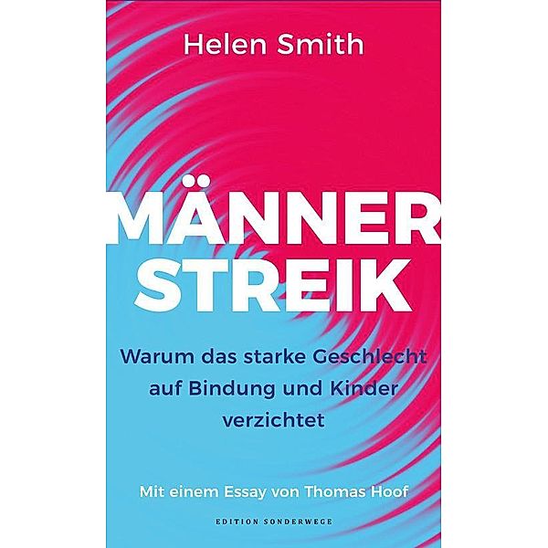 Männerstreik, Helen Smith