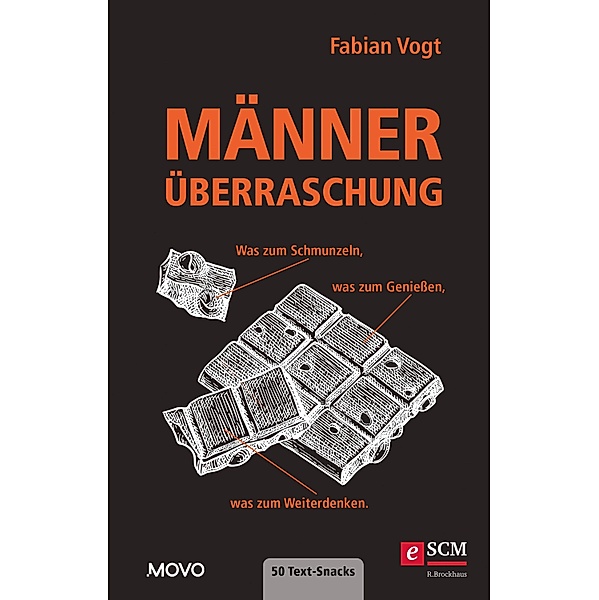 Männerüberraschung / Edition MOVO, Fabian Vogt