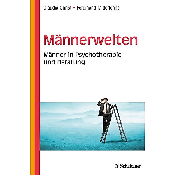 Männerwelten, Claudia Christ, Ferdinand Mitterlehner