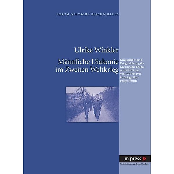 Männliche Diakonie im Zweiten Weltkrieg, Ulrike Winkler