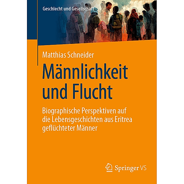 Männlichkeit und Flucht, Matthias Schneider