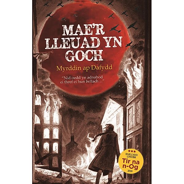 Mae'r Lleuad yn Goch, Myrddin Ap Dafydd