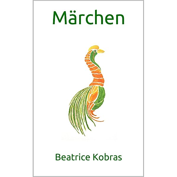 Märchen, Beatrice Kobras