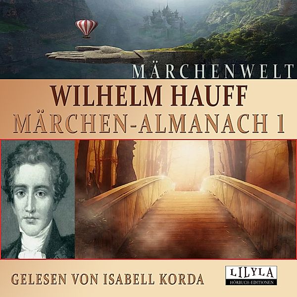 Märchen-Almanach 1, Wilhelm Hauff