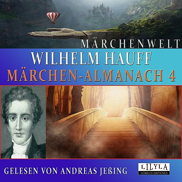 Märchen-Almanach 4, Wilhelm Hauff