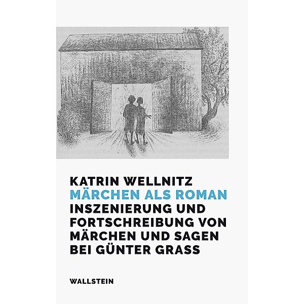 Märchen als Roman, Katrin Wellnitz